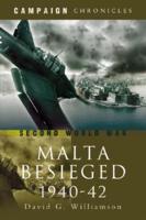 The Siege of Malta, 1940-1942
