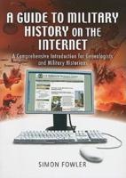 A Guide to Military History on the Internet