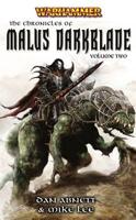 The Chronicles of Malus Darkblade. Vol. 2