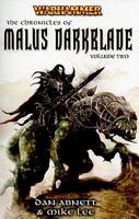 The Chronicles of Malus Darkblade