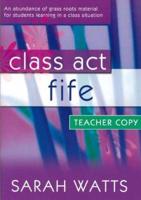 CLASS ACT FIFE TEACHER