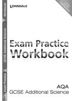 AQA GCSE Aditional Science. Exam Practice Workbook