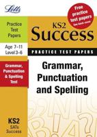 Grammar, Punctuation & Spelling. Practice Test Papers