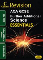 AQA Further Additional Science. Revision Guide