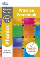 Phonics. Ages 4-5 Practice Workbook