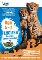 Letts Wild About English. Age 5-7. Reading Comprehension