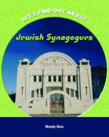 Let's Find Out About Jewish Synagogues