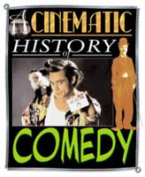 A Cinematic History of Comedy