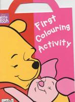 Winnie the Pooh First Colouring Activity Book. Dot to Dot Book