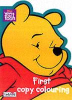 Winnie the Pooh First Copy Colouring Book. Copy Colouring Book