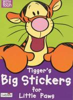 Winnie the Pooh First Activity. Tigger's Big Stickers for Little Paws