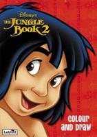 The Jungle Book 2. Colour and Draw