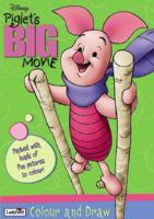 Piglet's BIG Movie Colour and Draw