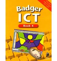 Badger ICT. Pupil Book 4