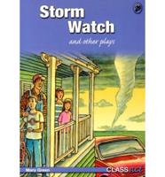 Storm Watch and Other Plays