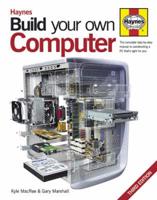 Haynes Build Your Own Computer