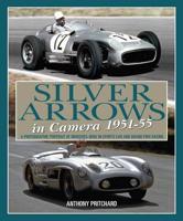 Silver Arrows in Camera, 1951-1955