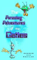 The Amazing Adventures of the Gaties