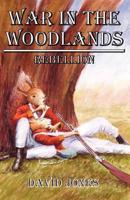 War in the Woodlands Book 1