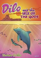 Dilo and the Isle of the Gods