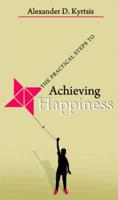 Achieving Happiness