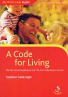 A Code for Living