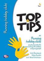 Top Tips on Running Holiday Clubs