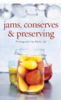 Jams, Conserves and Preserving