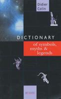 Dictionary of Symbols, Myths and Legends