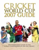 Cricket World Cup 2007 Guide