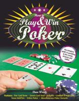 How to Play & Win at Poker