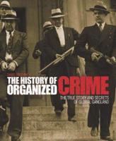 The History of Organized Crime