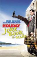 Mr Bean's Holiday Joke Book for Kids