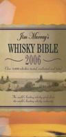 Jim Murray's Whisky Bible 2006