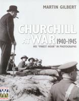 Churchill at War 1940-1945