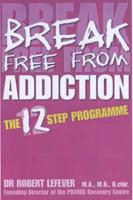 Break Free from Addiction