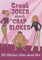 Great Jokes About Crap Blokes