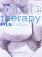 The Holistic Therapy File