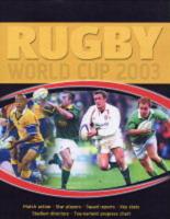 The Rugby World Cup Guide 2003