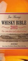 Jim Murray's Whisky Bible 2003