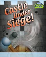 Castle Under Siege!