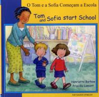 O Tom E a Sofia Começam a Escola