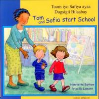 Tom and Sofia Start School