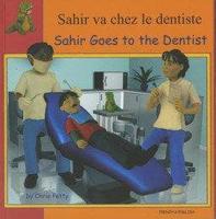 Sahir Va Chez Le Dentiste