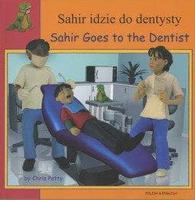 Sahir Idzie Do Dentysty
