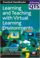 Learning and Teaching with Virtual Learning Environments