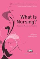 What Is Nursing?
