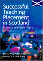Successful Teaching Placement in Scotland Primary and Early Years