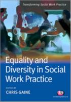 Equality and Diversity in Social Work Practice