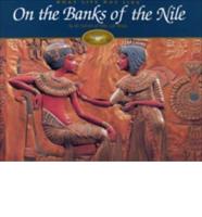 On the Banks of the Nile